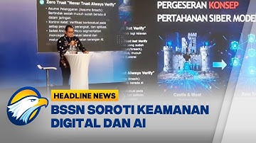 [HEADLINE NEWS, 27/11] BSSN Soroti Keamanan Digital dan AI di Era Transformasi Teknologi