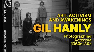 Art, Activism & Awakenings: Gil Hanly’s Photos of 1960s–80s Aotearoa