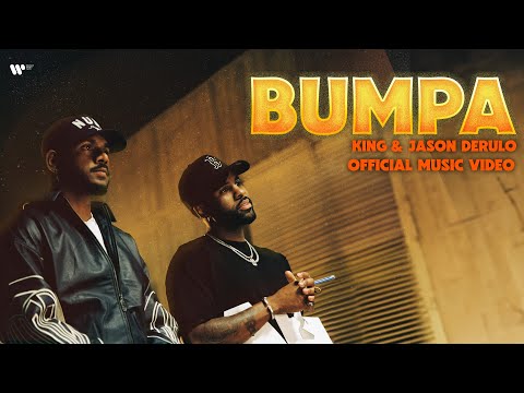 King x Jason Derulo - Bumpa | Official Music Video