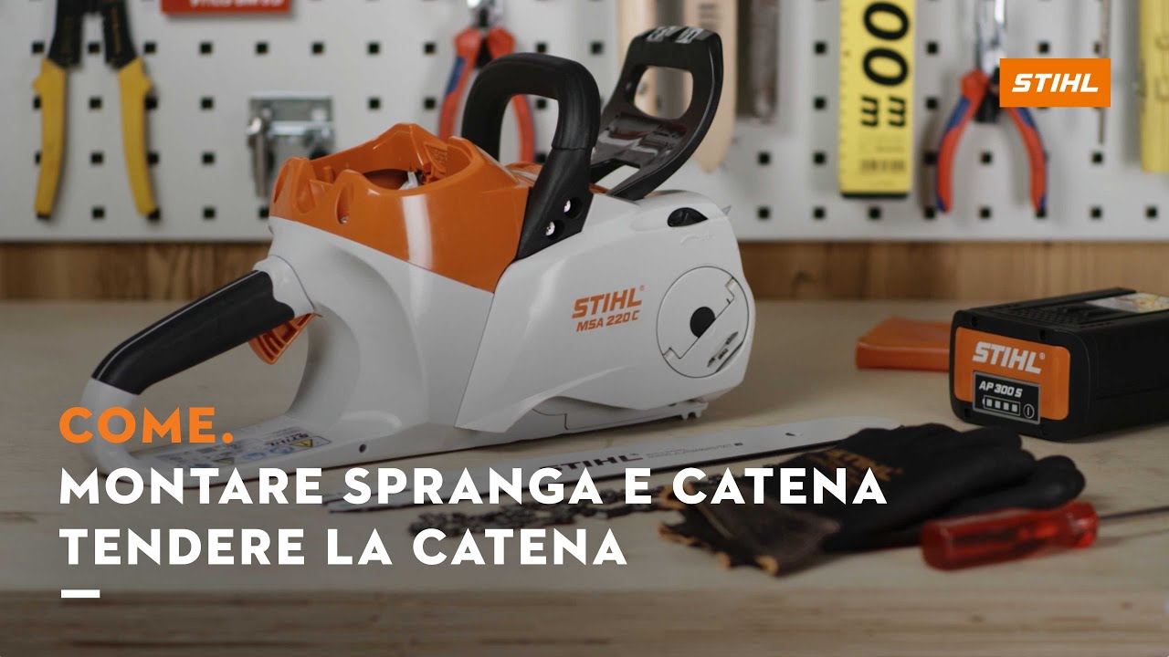 Tutorial: STIHL MSA 220 C come montare spranga e catena, come tendere la catena