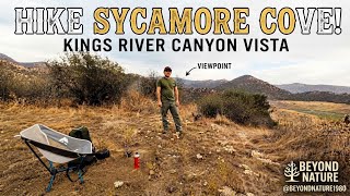 Hiking Sycamore Cove Lookout: Kings River Canyon Sierra National Forest Adventure @goyourownway1980