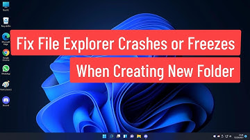 Fix File Explorer Crashes or Freezes When Creating New Folder In Windows 11 (Solved)