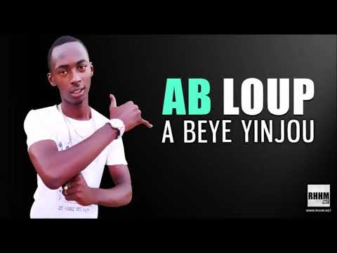 AB LOUP - A BEYE YINJOU (2020)