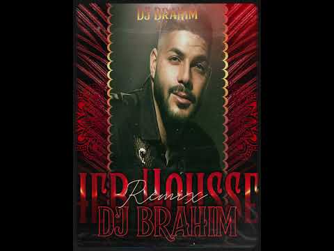 Cheb Houssem Winek Remix DJ BraHim 