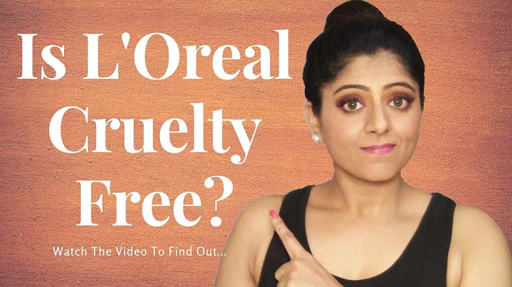 Is Loreal Cruelty Free ? Makeup Brands That Are Not Cruelty Free | Archana Sharma