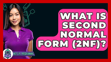 What Is Second Normal Form (2NF)? - Next LVL Programming