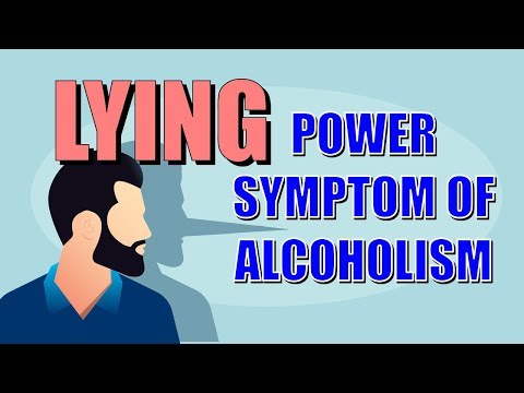 Lying – Power Symptom of Alcoholism