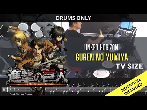 Shingeki No Kyojin OP1 (TV SIZE)| Linked Horizon| Guren no Yumiya| DRUMS ONLY| Raymond Goh