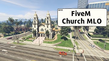FiveM Church MLO – FiveM MLO (New Update)｜FiveM Mods & Maps