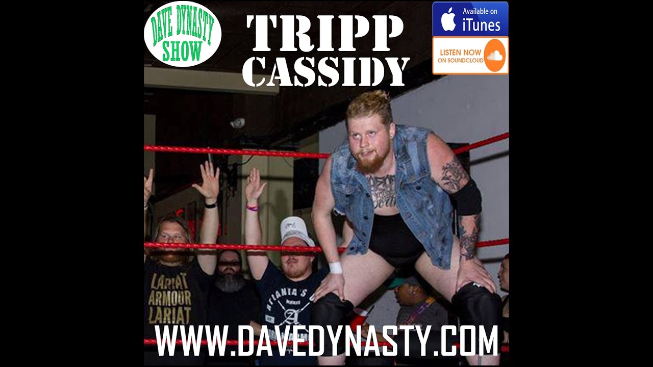 Dave Dynasty Show EP003 | Tripp Cassidy