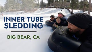 Snowdrift Snow Tubing Park Near Big Bear with Kids - Inner Tube Sledding in Green Valley