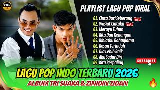 CINTA DARI SEBERANG - Tri Suaka & Zinidin Zidan | WASIAT CINTAKU || LAGU POP VIRAL TRENDING 2026