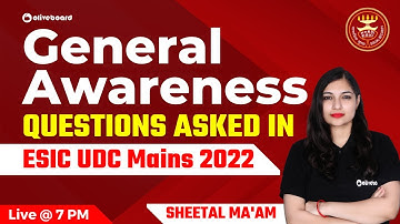 GA Questions Asked in ESIC UDC Mains 2022 | ESIC UDC Mains GA Memory Based Paper 2022
