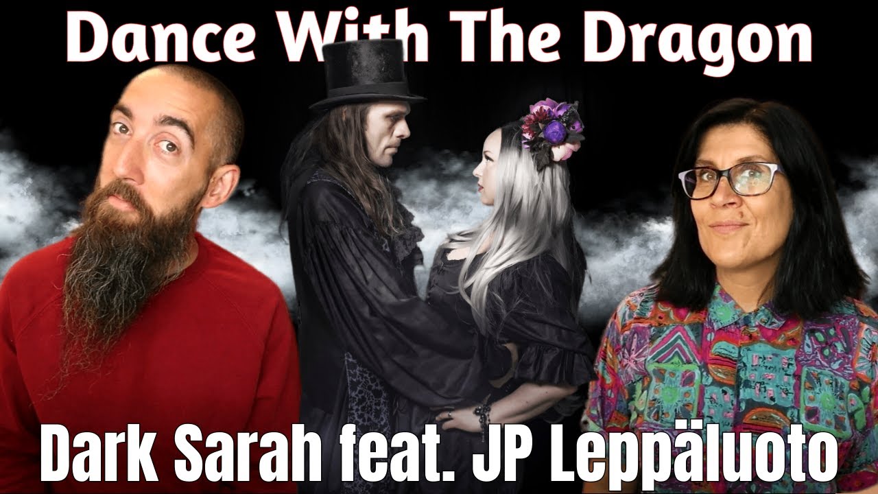 Dark Sarah feat. JP Leppäluoto - Dance With The Dragon (REACTION) with my wife
