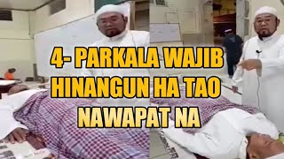 Upat 4 Parkala Wajib Hinangun Ha Tau Nawapat Na Sheikh Mujahid