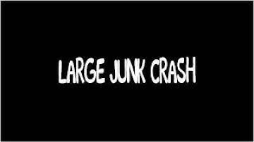 Sound Effects Cartoon Express CRASH, JUNK LARGE GARBAGE AND JUNK CRASH, COMEDY, CARTOON