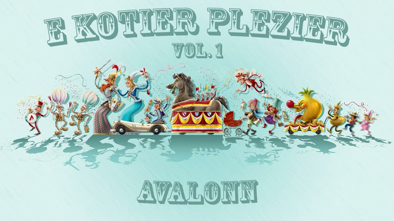 Avalonn - E Kotier Plezier - vol. 1 (Oilsjt Carnaval Mixtape)