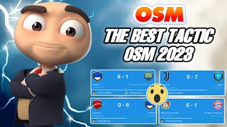 THE NEW BEST TACTIC OF OSM 2023 | WIN ALL MATCHES WITH VARIOUS LINEUPS!