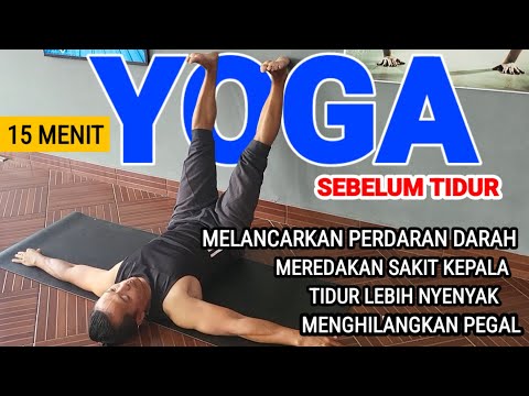 15 MENIT YOGA SEBELUM TIDUR