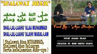 Pecinta Shalawat : 'Shalawat Jibril' Oleh Aya Ibrahim