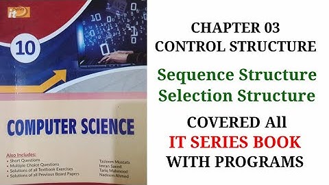 Control Structure in GW BASIC | 10 class IT Series computer book chapter 3 | Selection Structures