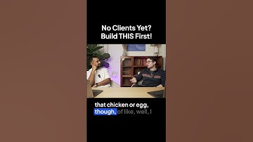 No Clients Yet? Build THIS First!