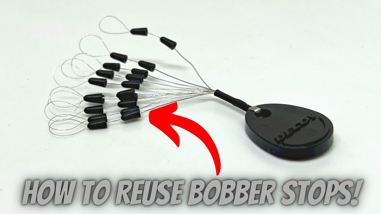 Don't Throw Out Your Used Bobber Stops! You Can Reuse Them! 