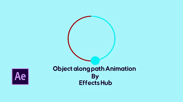 After Effects Object along path Animation Tutorial By Effects Hub