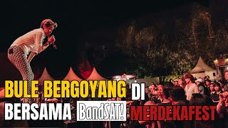 BANDSAT DI MERDEKA FESTIVAL‼️ GWK BALI PETCAHH ‼️BULE BERGOYANG BERSAMA BANDSAT‼️