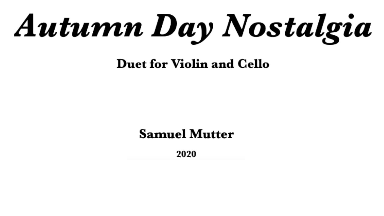 Samuel Mutter - Autum Day Nostalgia