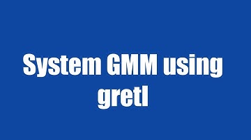 3.3: System GMM using gretl