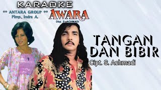 (KARAOKE ORIGINAL MUSIC) Tangan Dan Bibir - S. Achmadi & Ida Laila