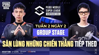 🔴 [VN] 2024 PMSL SEA W2D2 | Summer | SĂN LÙNG NHỮNG CHIẾN THẮNG TIẾP THEO