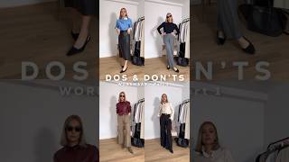 DOS &amp; DON’TS OF WORKWEAR PART 1 (links on my LTK or the long format version of this on YT)