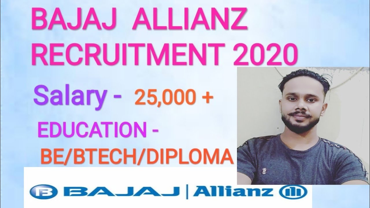 BAJAJ ALLIANZ RECRUITMENT 2020 FOR BE/BTECH/DIPLOMA/BAJAJ ALLIANZ ...