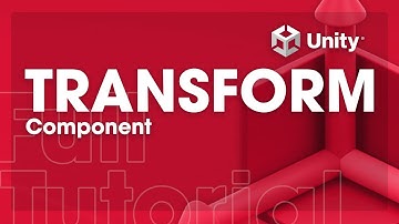 Unity Components - Transform