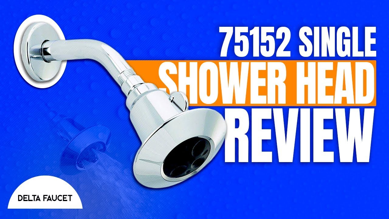 Best Shower Head The Ultimate Delta 75152 Single Function Shower