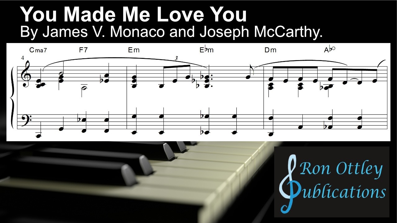 You Made Me Love You