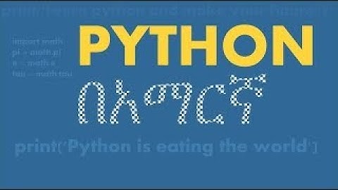 Python in Amharic: Day 10 - Classes and Objects - 1/2