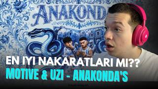 DÜNYANIN EN İYİ NAKARAT!? | Motive & UZI - ANAKONDA'S REACTION