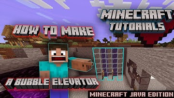 How to make a Bubble Elevator in Minecraft?