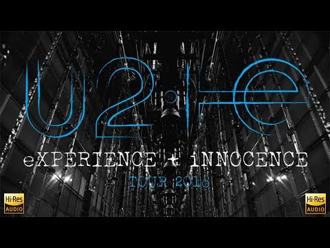 U2's 2018 eXPERIENCE + iNNOCENCE Tour – PLSN