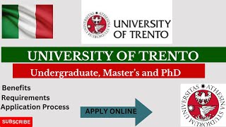 UNIVERSITY OF TRENTO/ A COMPLETE GUIDE HOW TO GET THE SCHOLARSHIP/ APPLICATION PROCESS