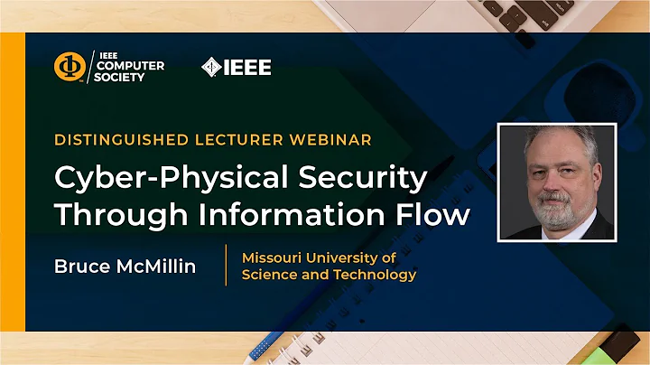 Cyber-Physical Security Through Information Flow