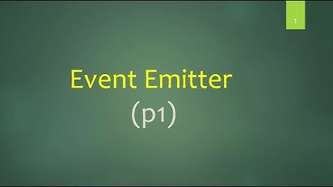 #28 NodeJS - Event Emitter (P1)