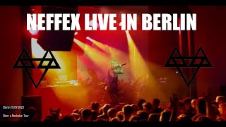 NEFFEX live concert / Berlin 2023 (Born a Rockstar  - Tour)