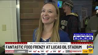Fantastic food frenzy at Lucas Oil Stadium