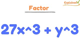 Factor 27x^3 + y^3