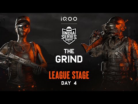 The Grind League Stage Day 4 | iQOO BATTLEGROUNDS MOBILE INDIA SERIES 2021
