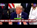TRUMP SAYS: 48 Minutes of Fury: The Secret War Claims